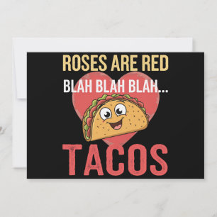 Roses Are Red Blah Tacos Valentines Day Food Lover Invitation