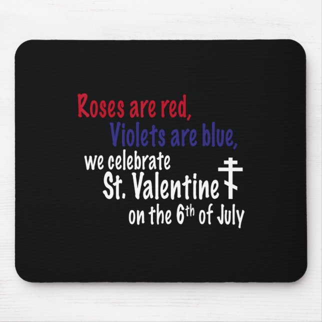 Roses Are Red Happy Valentine Apparel  Mouse Pad (Front)