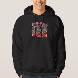 Roses Are Red Violets Are Blue The Middle One S Fo Hoodie