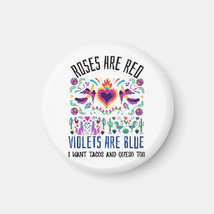 Roses Are Red with a cute patterned mexican art dr Magnet