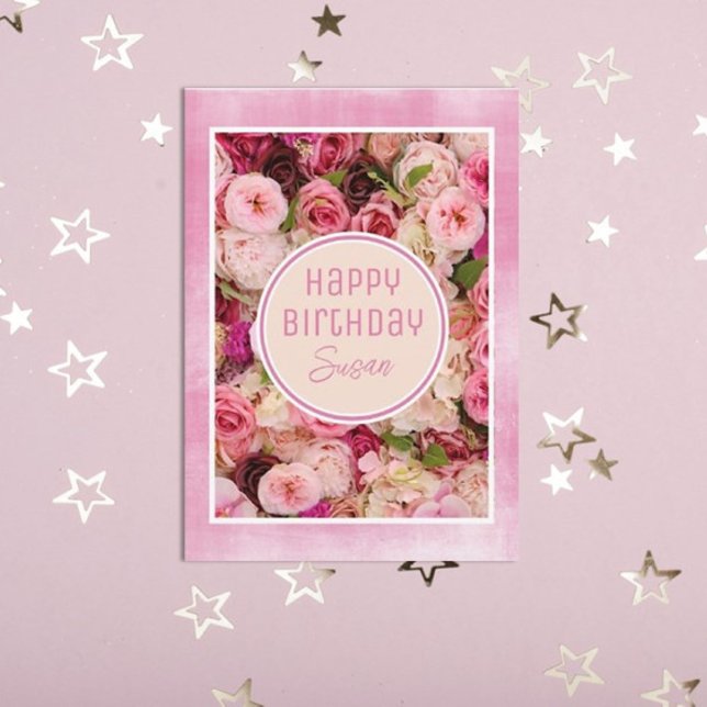 Roses! Beautiful, Custom Happy Birthday Card (Creator Uploaded)