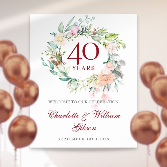 Roses Floral Garland 40th Anniversary Welcome Sign (Roses Floral Garland 40th Anniversary Welcome Sign)