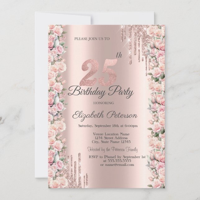 Roses Frame Drips Rose Gold 25th Birthday   Invitation (Front)