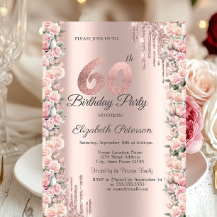 Roses Frame Drips Rose Gold 60th Birthday   Invitation
