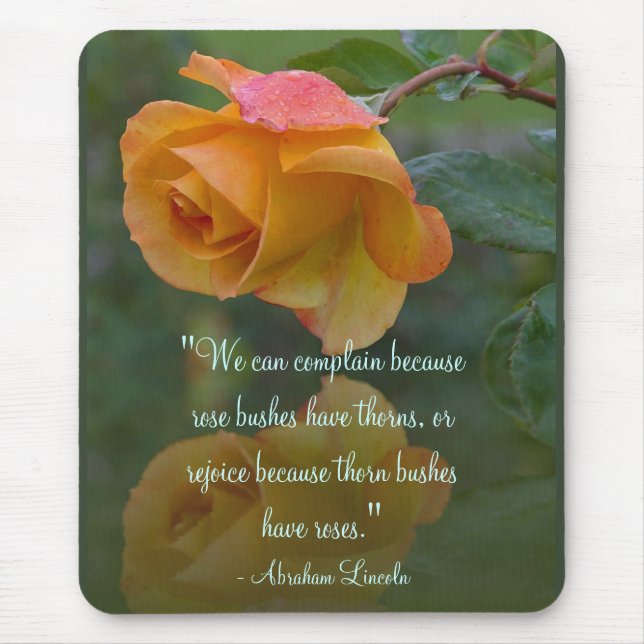 Roses Inspirational Lincoln Quote Mouse Pad (Front)
