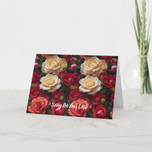 Roses - Sorry For Your Loss   Holiday Card