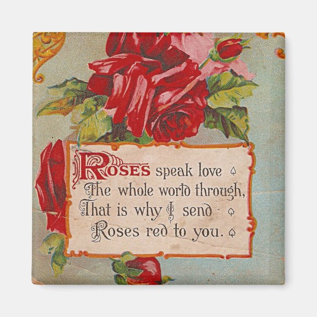 Roses Speak Love Magnet (Front)