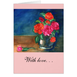 Roses with love. . .