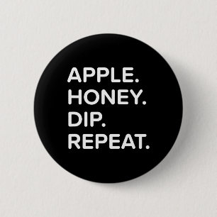 Rosh Hashanah Honey Dip Repeat Jewish New Year 202 6 Cm Round Badge