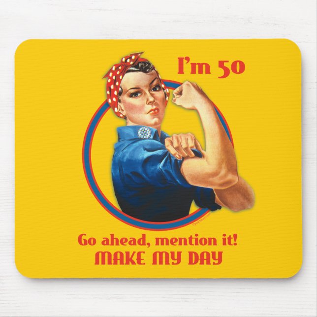 Rosie Riveter 50th Birthday Mousepad (Front)