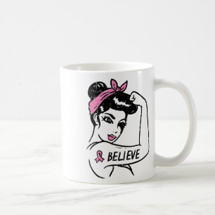 Rosie Riveter Believe Pink Ribbon Breast Cancer Aw Coffee Mug
