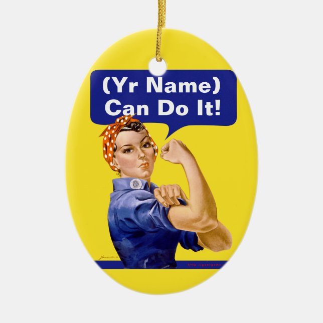 Rosie Riveter "(______) Can Do It!" Ceramic Tree Decoration (Front)