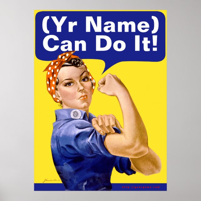 Rosie Riveter "(______) Can Do It!" Poster (Front)