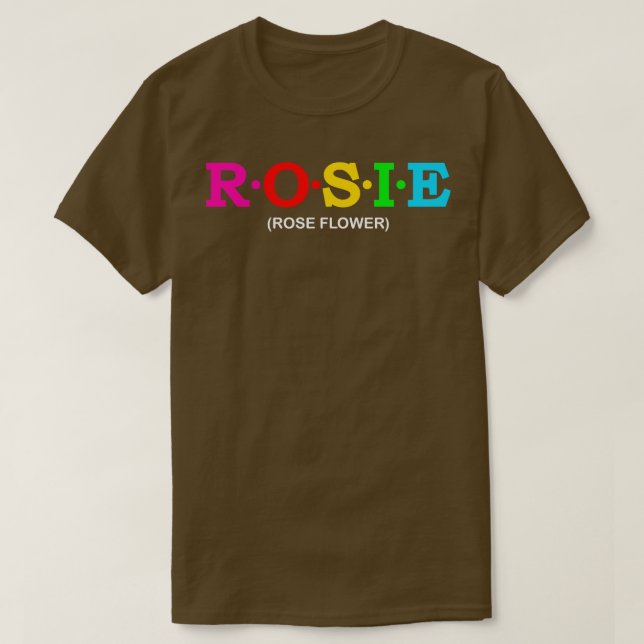 Rosie Rose Flower  1 T-Shirt (Design Front)