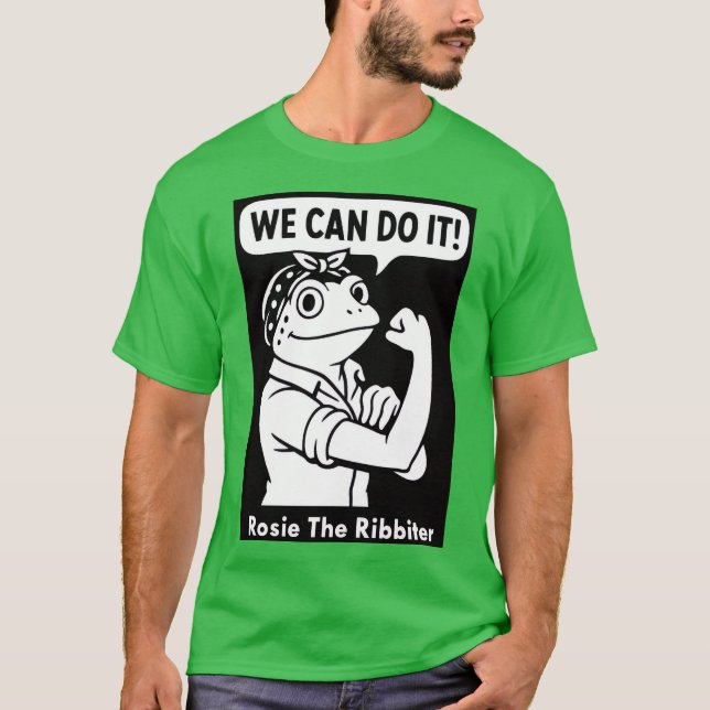 Rosie the Ribber T-Shirt (Front)