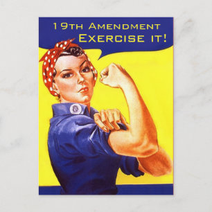 Rosie the Riveter 19th Amendment exercise it! Postcard