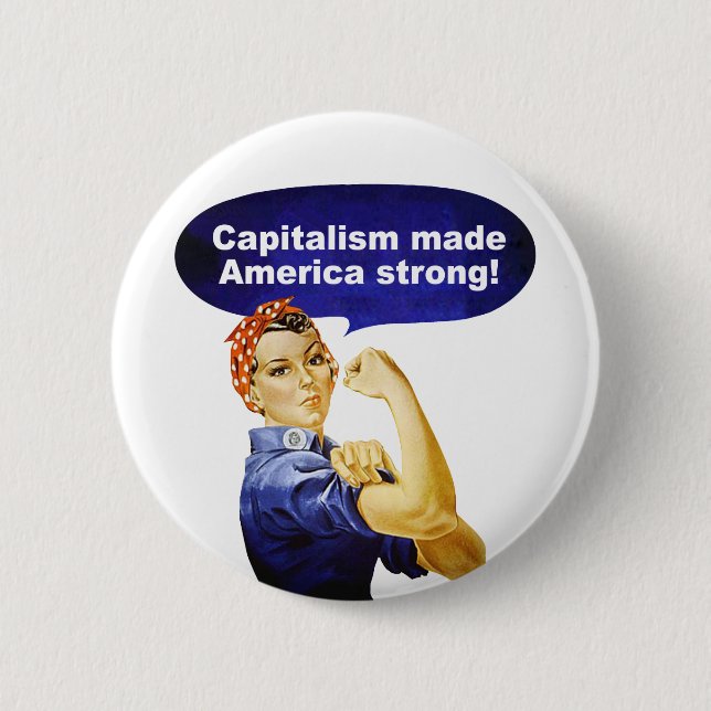 Rosie the Riveter-Capitalism button (Front)