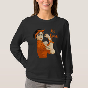 Rosie The Riveter Kindness For Women Be Kind Girl T-Shirt