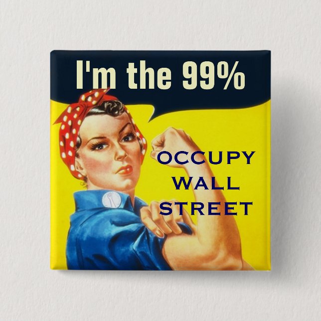 Rosie the Riveter OWS button (Front)