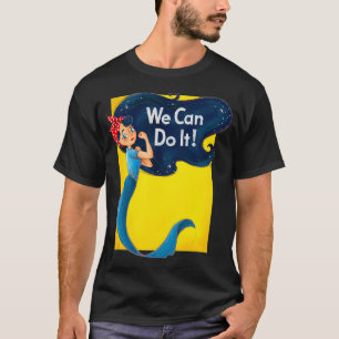 Rosie the Riveter Retro Mermaid Vintage We Can Do T-Shirt
