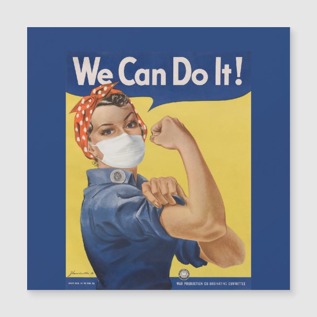 Rosie The Riveter Says "We Can Do It!" (Front)