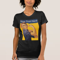 Rosie the Riveter We Can Do It! Your Text Here