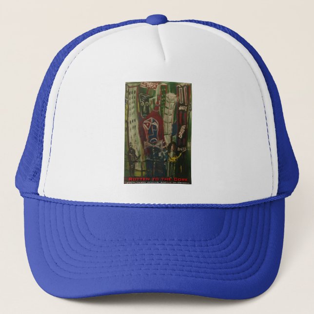 rotten to the core trucker hat (Front)