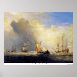 Rotterdam Ferry Boats by Joseph Mallord Turner Poster