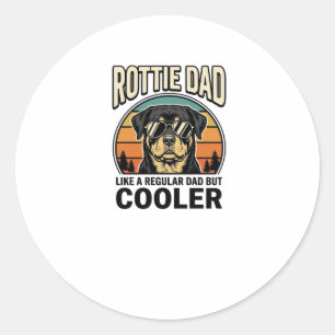 Rottie Dad Like a Regular Dad But Cooler Design_1 Classic Round Sticker