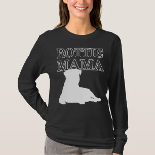 Rottie Mama  Rottweiler Dog Mom Cute Puppy Owner R T-Shirt