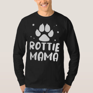 Rottie Mama Rottweiler Lover Dog Mom T-Shirt