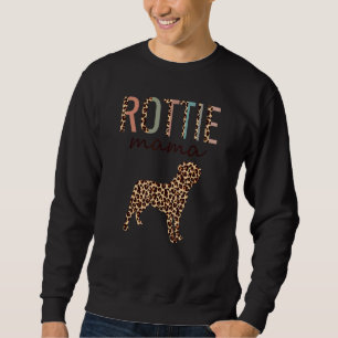 Rottie Mama With Leopard Print For Rottweiler Dog  Sweatshirt