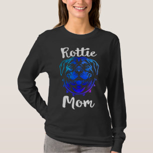 Rottie Mom Rottweiler Dog Mom Cute Puppy Owner Ro T-Shirt
