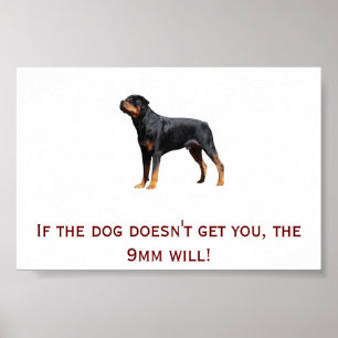 Rottweiler and 9mm poster