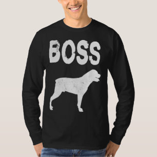 Rottweiler Boss  Rottweiler Dog T-Shirt