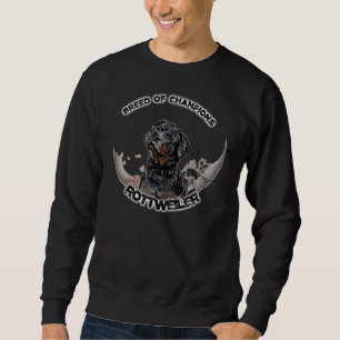 Rottweiler Breed Of Champions Sweatshirt