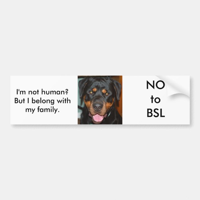 Rottweiler BSL Bumper Sticker (Front)