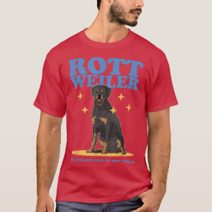 Rottweiler Coolest Dog Rottie Dog Owner Rottweile T-Shirt