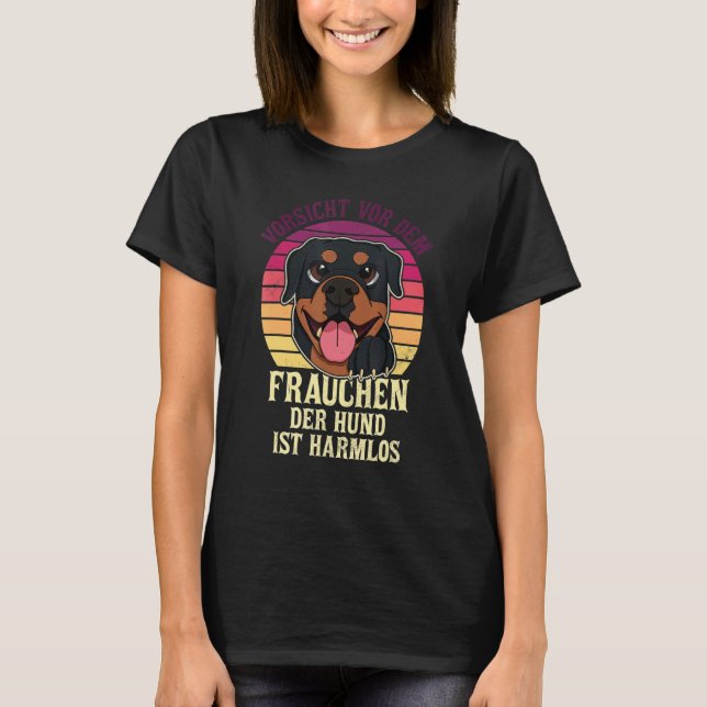 Rottweiler Dog Breeders Dog Owner Saying 29 T-Shirt (Front)