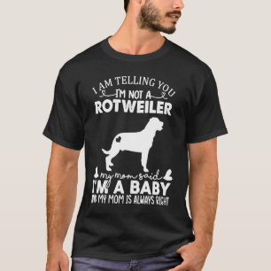 Rottweiler Dog For Women Mum Mama Baby Dog T-Shirt