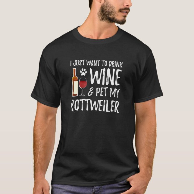 Rottweiler Dog Lover Wine Dog Mum T-Shirt (Front)