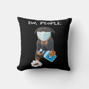 rottweiler Ew People Dog Wearing A Face Mask funny Cushion