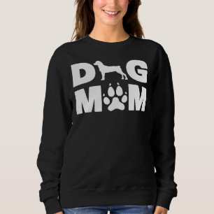 Rottweiler For Dog Mum Mother S Day Sweatshirt