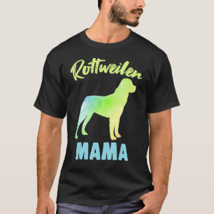 Rottweiler Mama Dog Owner Rottie Mum Animal Fur P T-Shirt