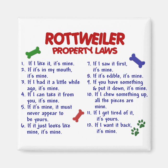 ROTTWEILER Property Laws 2 Magnet (Front)