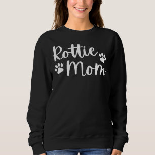 Rottweiler Rottie Mum Breeder Owner Rottie Rescue Sweatshirt