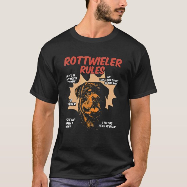 Rottweiler Rules Dog Owner Rottie T-Shirt (Front)