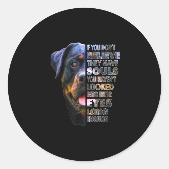 Rottweiler Soul I Love Rotties Dog Lover Classic Round Sticker (Front)