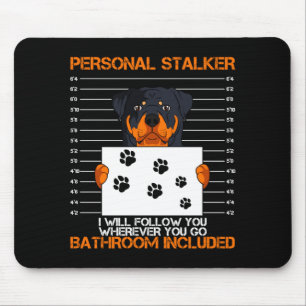 Rottweiler stalker dog owner breeders fur parent mouse pad