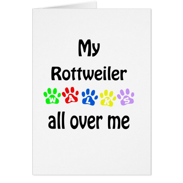 Rottweiler Walks Design (Front)
